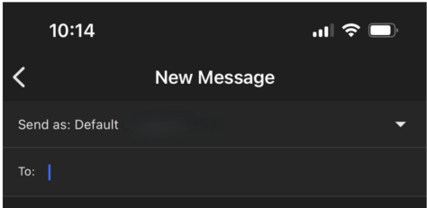 10:14 
< 
New Message 
Send as: Default 
To: 
I 